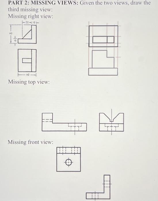 Practice Problems PART 1 ORTHOGRAPHIC PROJECTIONS
