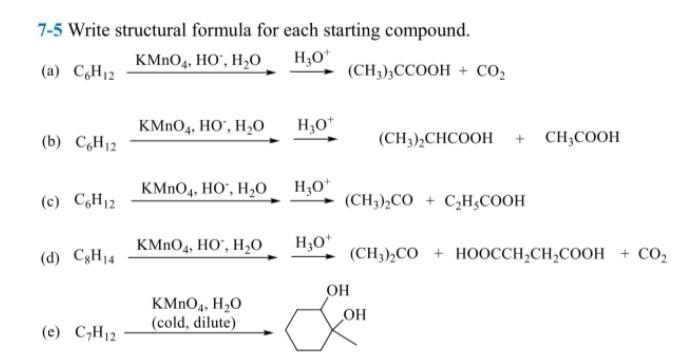 Solved 7-5 Write structural formula for each starting | Chegg.com