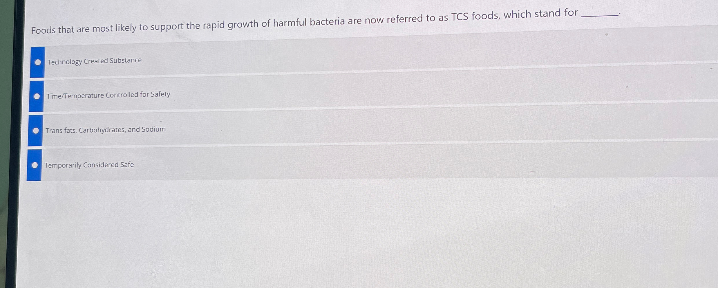 Solved Foods that are most likely to support the rapid | Chegg.com