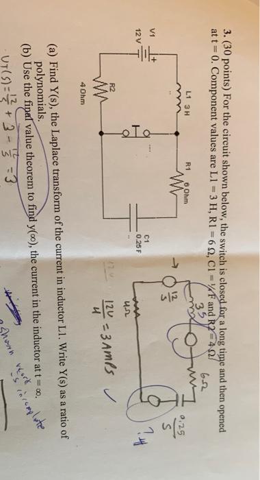 Solved 3. (30 points) For the circuit shown below, the | Chegg.com