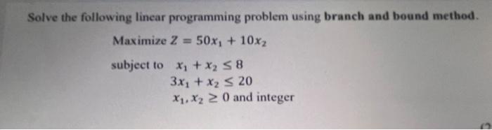 Solved Solve the following linear programming problem using | Chegg.com