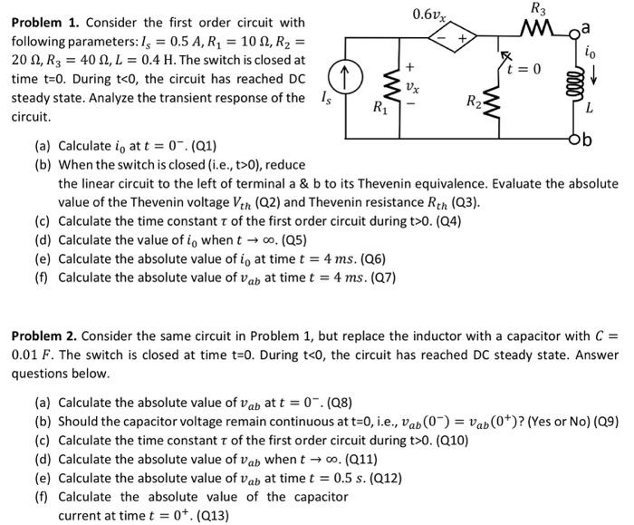Problem 1. Consider the first order circuit with | Chegg.com