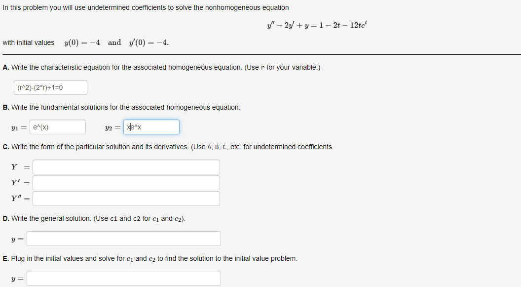 In this problem you will use undetermined | Chegg.com