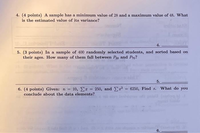Solved 4. (4 points) A sample has a minimum value of 28 and | Chegg.com