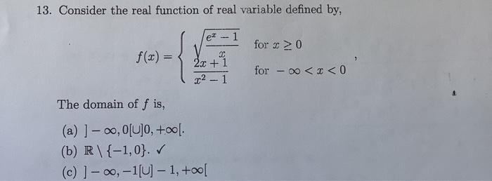 Solved 13. Consider the real function of real variable | Chegg.com