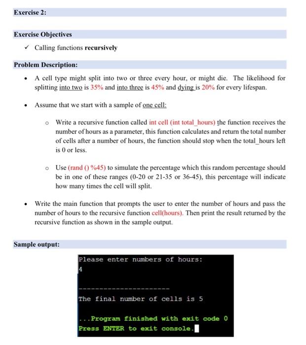 Solved Exercise 2: Exercise Objectives Calling functions | Chegg.com