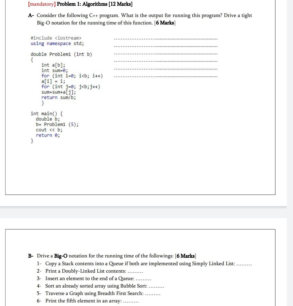 Solved [mandatory] Problem 1: Algorithms [12 Marks] A- | Chegg.com