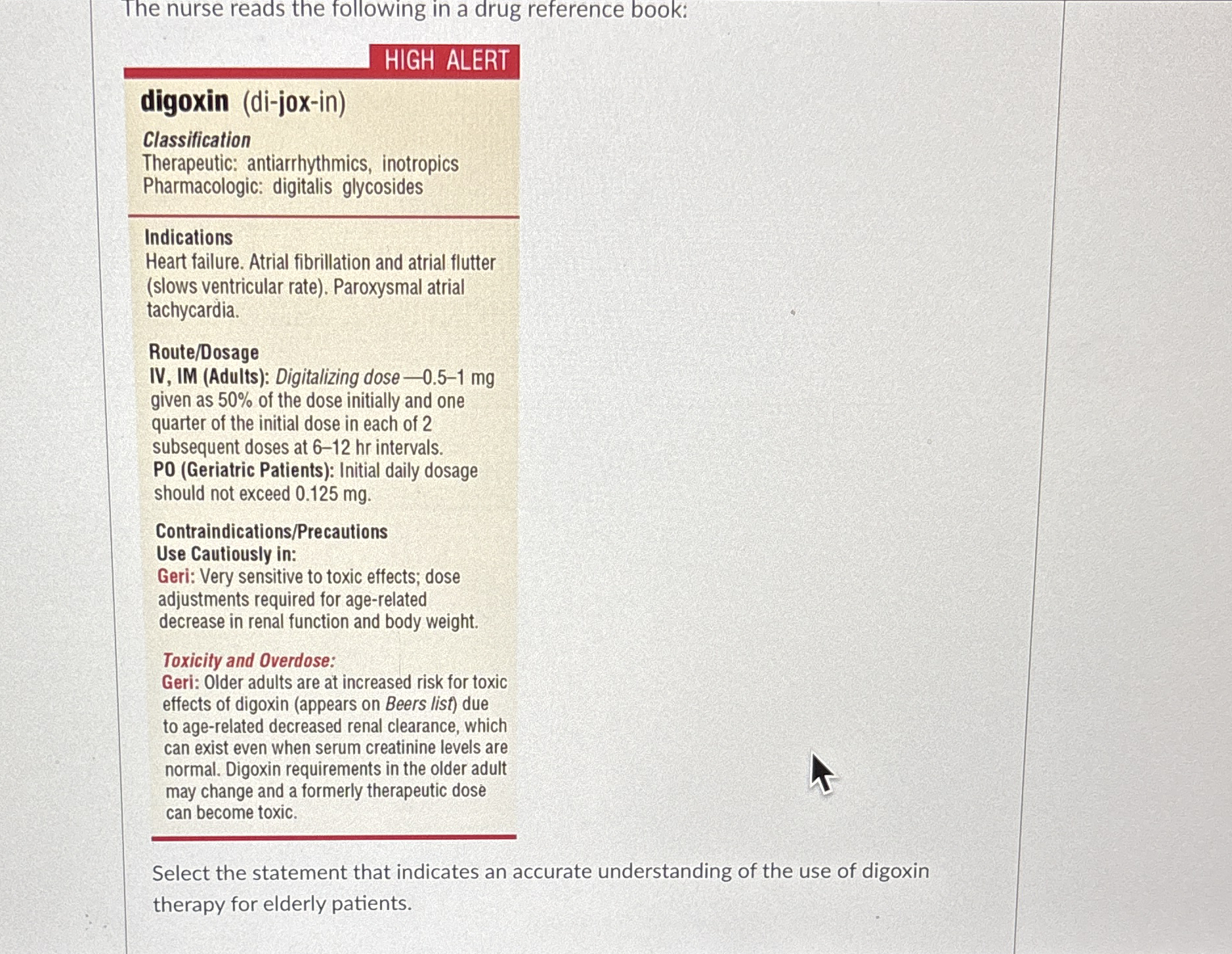 Solved The nurse reads the following in a drug reference | Chegg.com