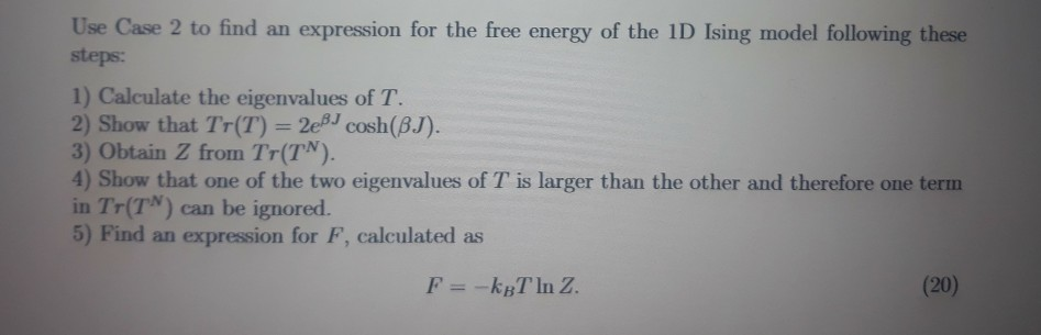 Solved Use Case 2 to find an expression for the free energy | Chegg.com