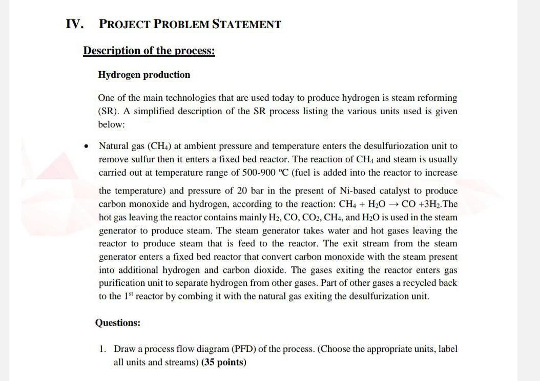 Solved please Draw a process flow diagram (PFD) of the | Chegg.com