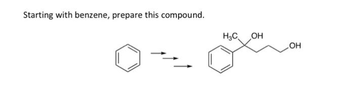 Solved Starting With Benzene, Prepare This Compound. | Chegg.com