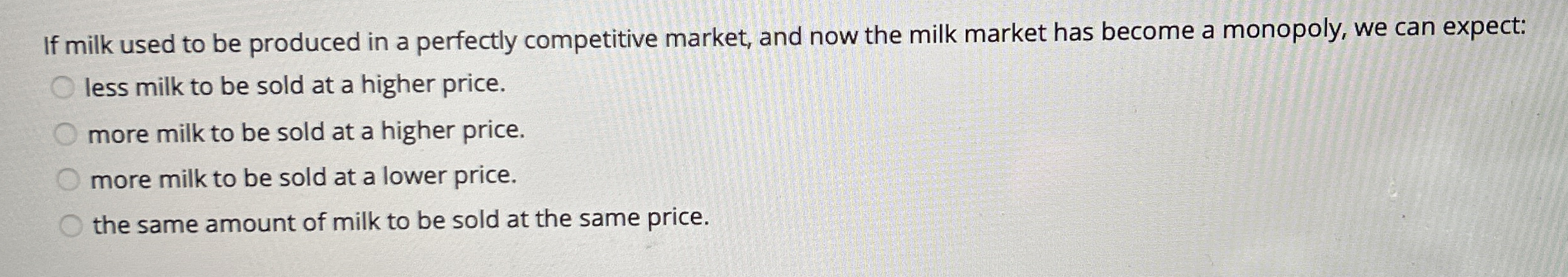 Solved If milk used to be produced in a perfectly | Chegg.com