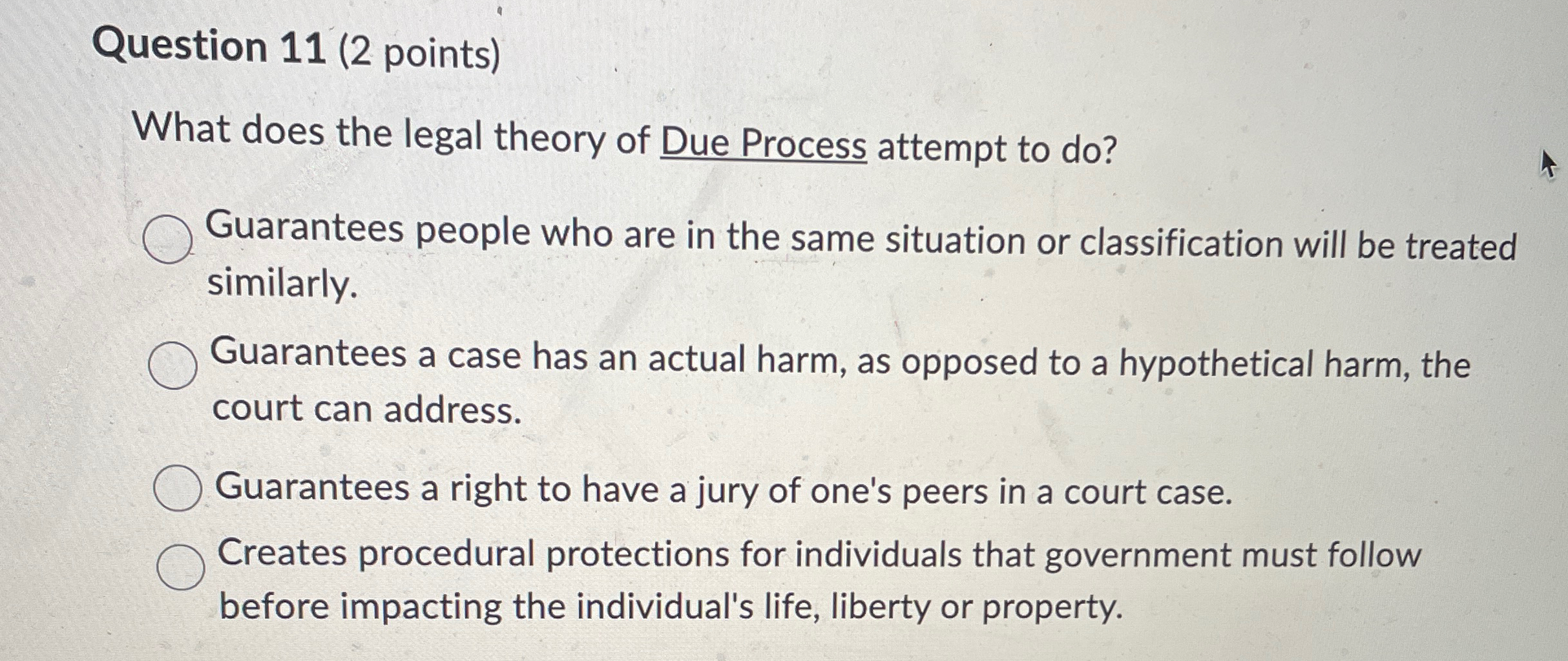 Solved Question 11 (2 ﻿points)What does the legal theory of | Chegg.com