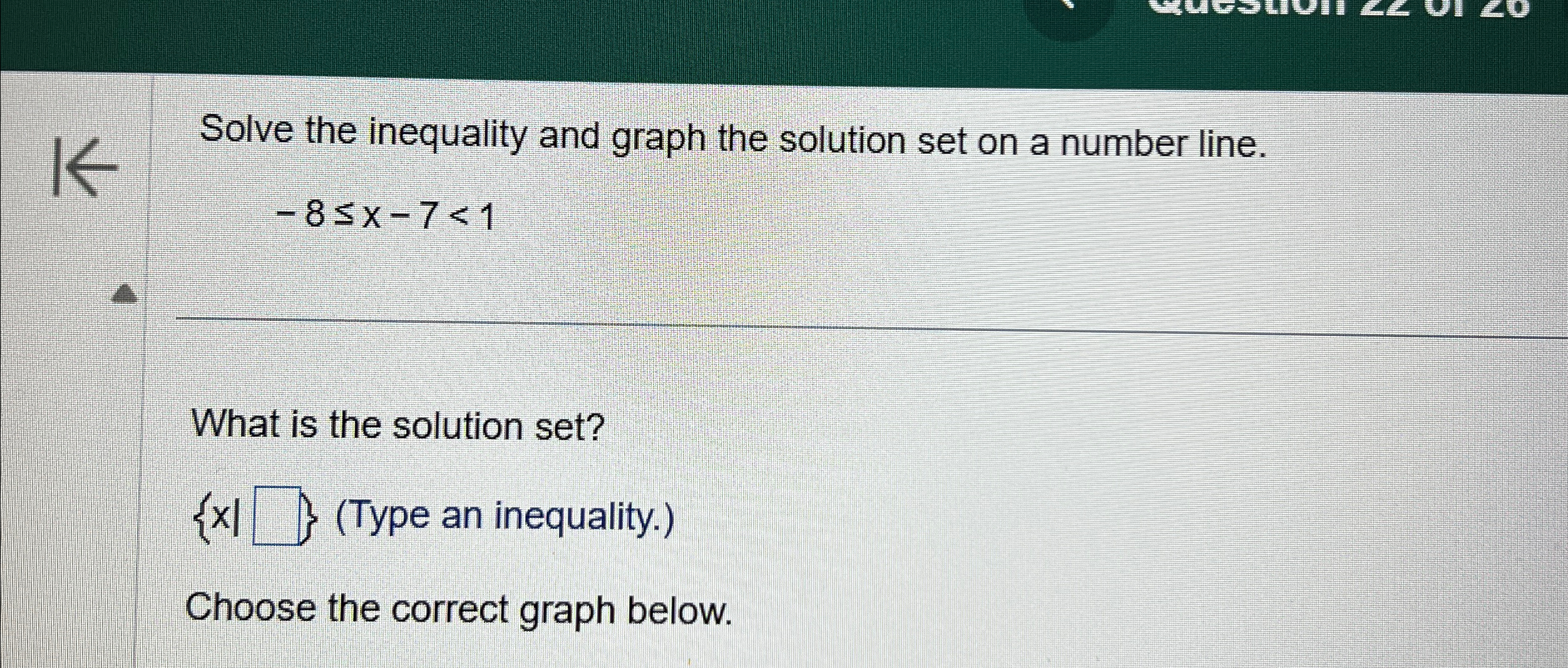 Solved Solve the inequality and graph the solution set on a | Chegg.com
