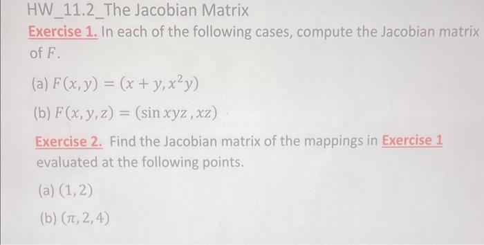 Solved HW_11.2_The Jacobian Matrix Exercise 1. In each of | Chegg.com