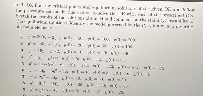 Solved In 1-16, find the critical points and equilibrium | Chegg.com