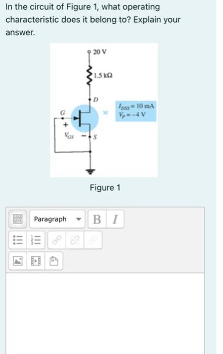Solved In the circuit of Figure 1, what operating | Chegg.com