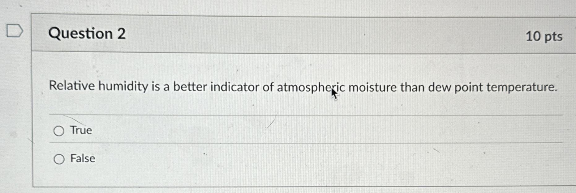 Solved Question 210 ﻿ptsRelative humidity is a better | Chegg.com