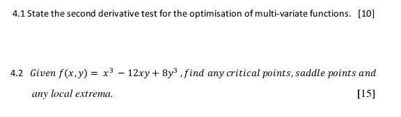 Solved 4.1 State the second derivative test for the | Chegg.com