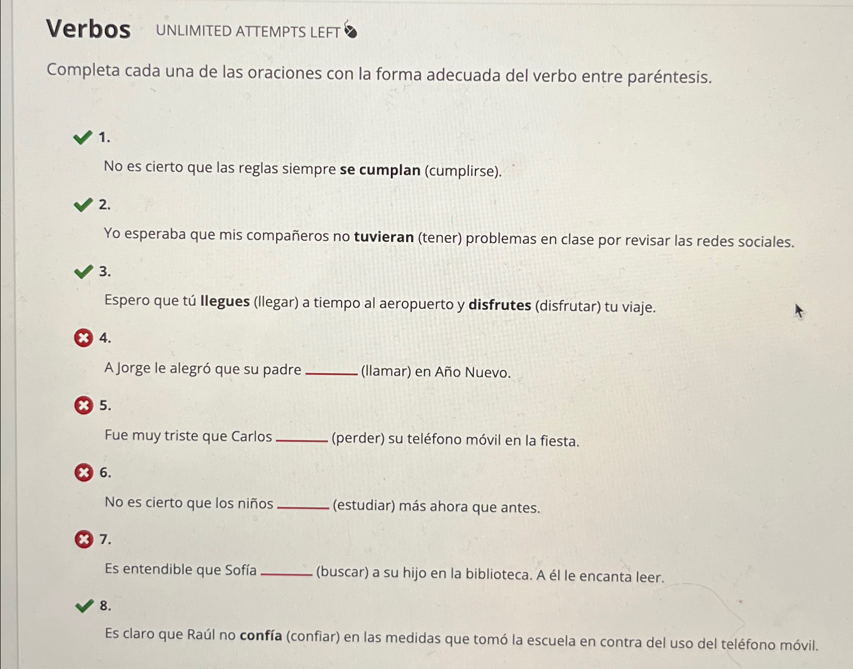 Verbos UNLIMITED ATTEMPTS LEFT besCompleta cada una | Chegg.com