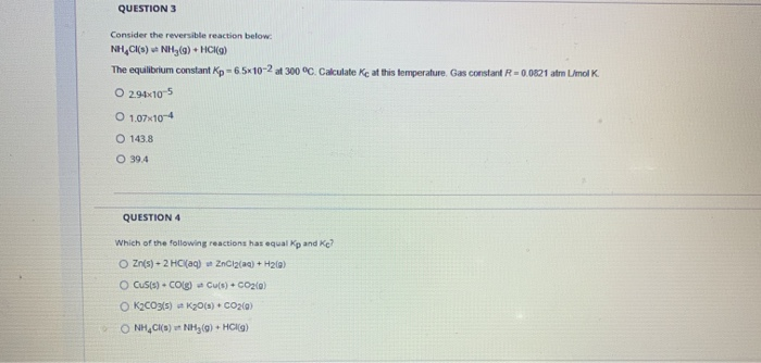 Solved QUESTION 3 Consider The Reversible Reaction Below. | Chegg.com