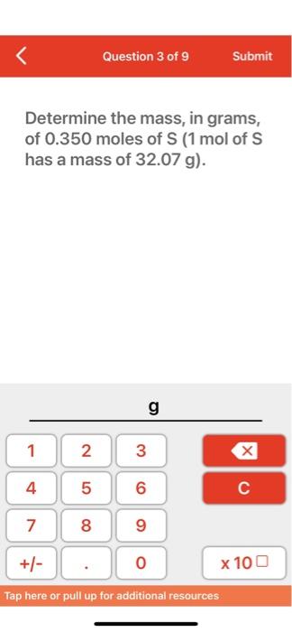 solved-determine-the-mass-in-grams-of-0-350-moles-of-s-1-chegg