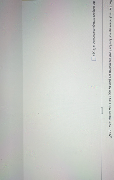 Solved Find the marginal average cost function if cost and | Chegg.com