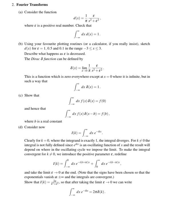 Solved E E 2. Fourier Transforms (a) Consider the function 1 | Chegg.com