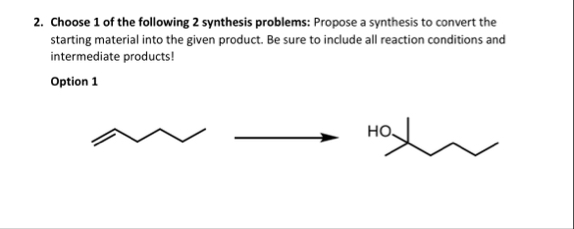 Solved Choose 1 ﻿of the following 2 ﻿synthesis problems: | Chegg.com