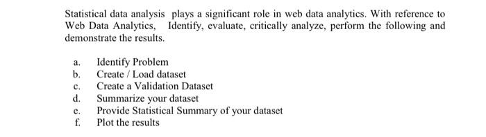 Solved a. Statistical data analysis plays a significant role | Chegg.com