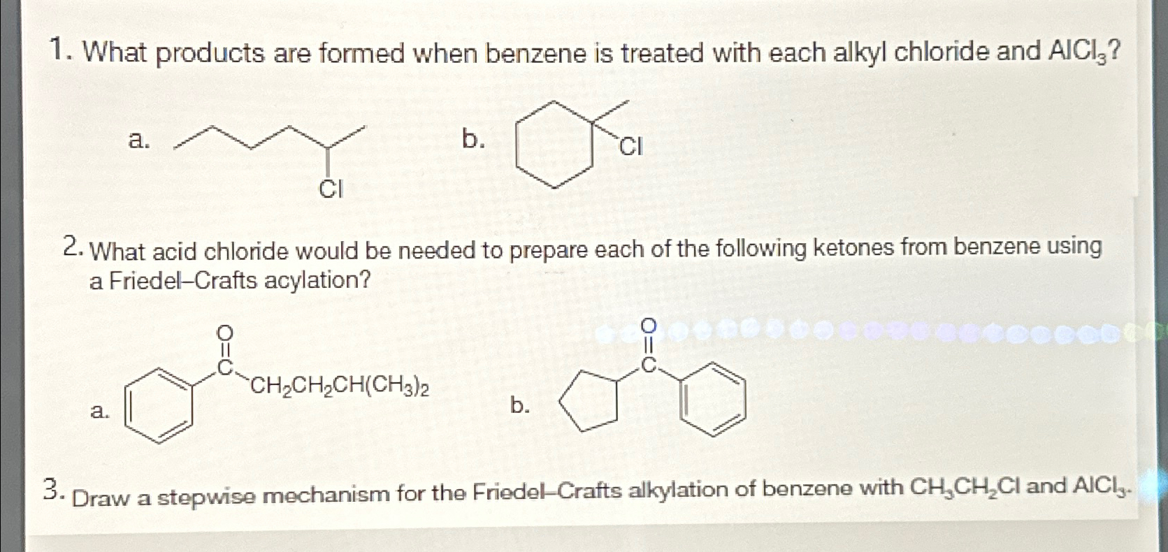 Solved What products are formed when benzene is treated with | Chegg.com