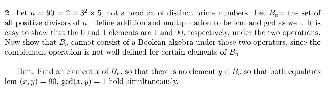 Solved 2. Let n=90=2×32×5, not a product of distinct prime | Chegg.com