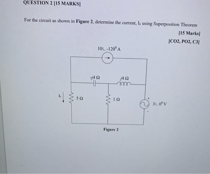 Solved QUESTION 2 [15 MARKS] For The Circuit As Shown In | Chegg.com