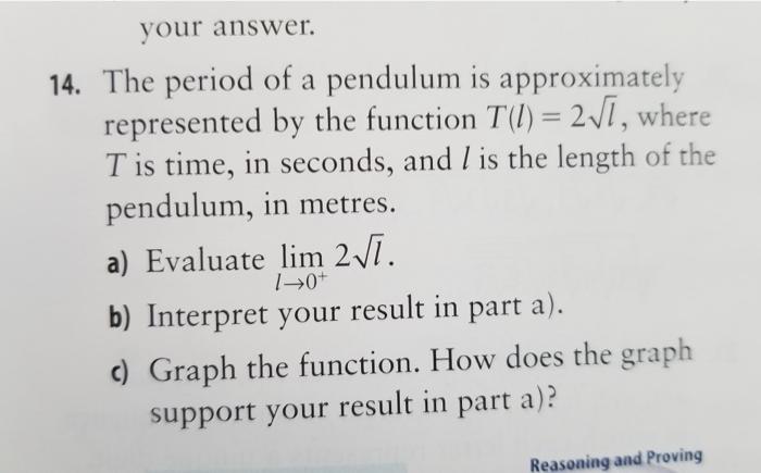 Solved your answer. 14. The period of a pendulum is | Chegg.com