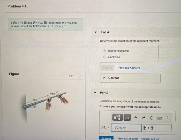Solved Problem 4.10 if F8 = 45 lb and Fc = 30 lb, determine | Chegg.com