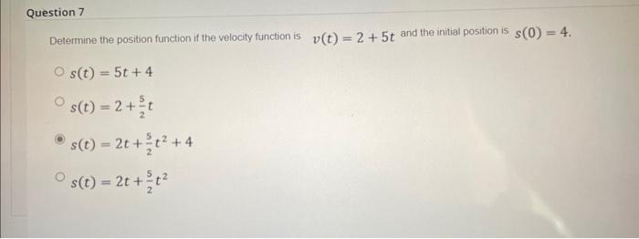 Solved Determine the position function if the velocity | Chegg.com