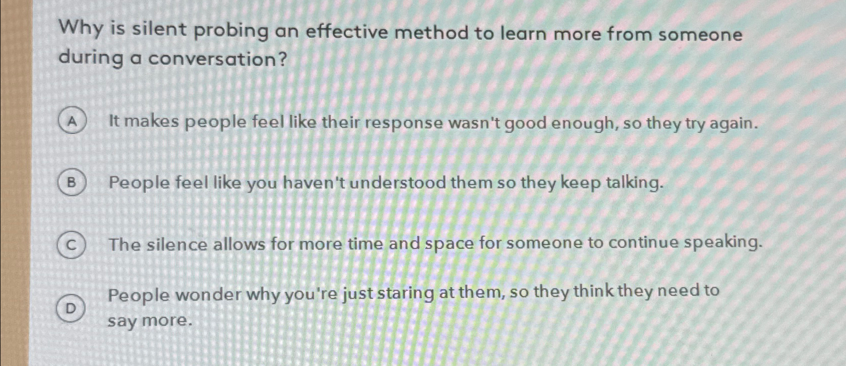 Solved Why is silent probing an effective method to learn | Chegg.com