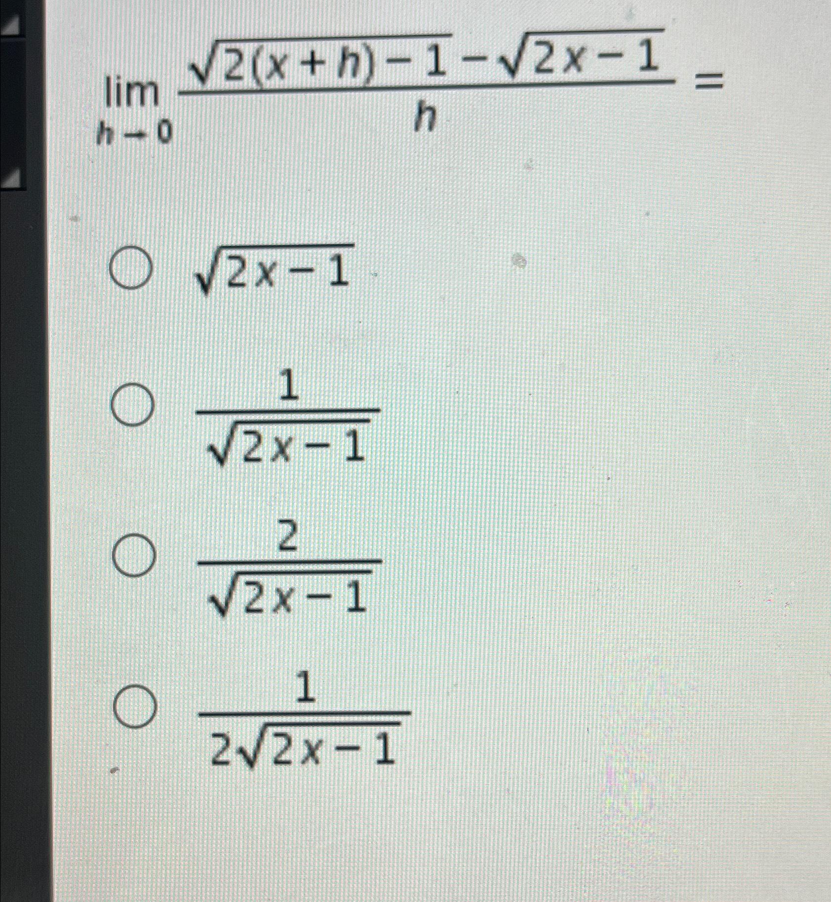 Solved limh→02(x+h)-12-2x-12h=2x-1212x-1222x-12122x-12 | Chegg.com