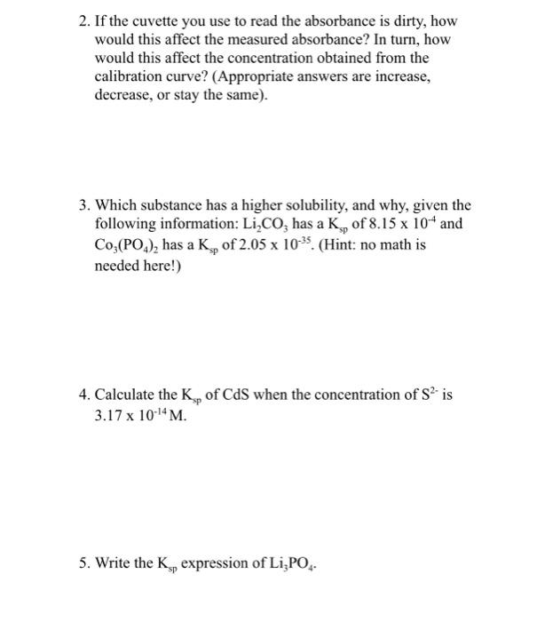 Solved 2. If the cuvette you use to read the absorbance is