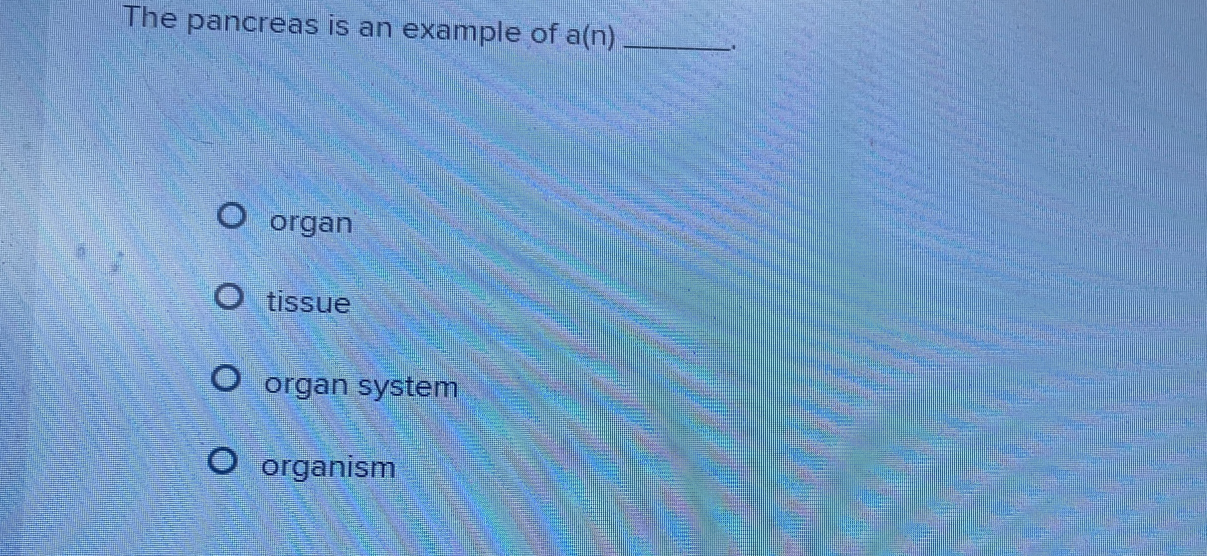 Solved The pancreas is an example of