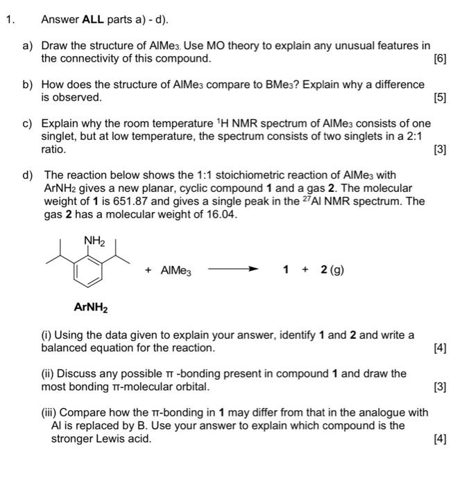 Solved 1. Answer ALL parts a) - d). a) Draw the structure of | Chegg.com