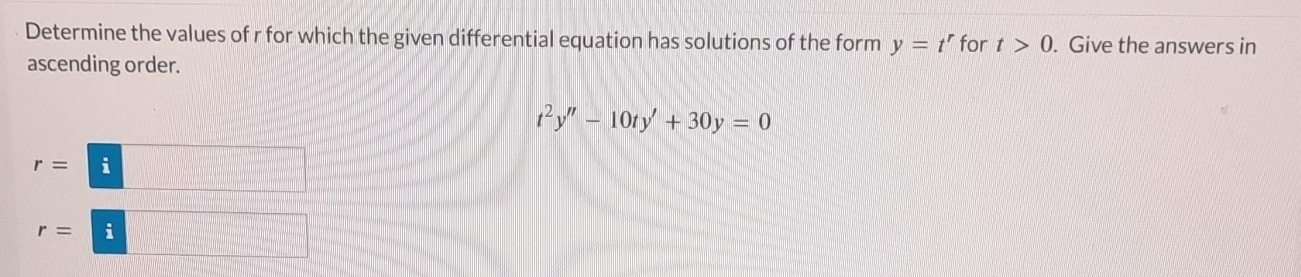 Solved Determine the values of r for which the given | Chegg.com