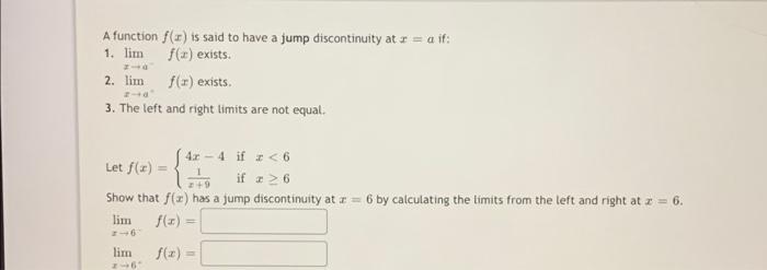 Solved A function f(s) is said to have a jump discontinuity | Chegg.com