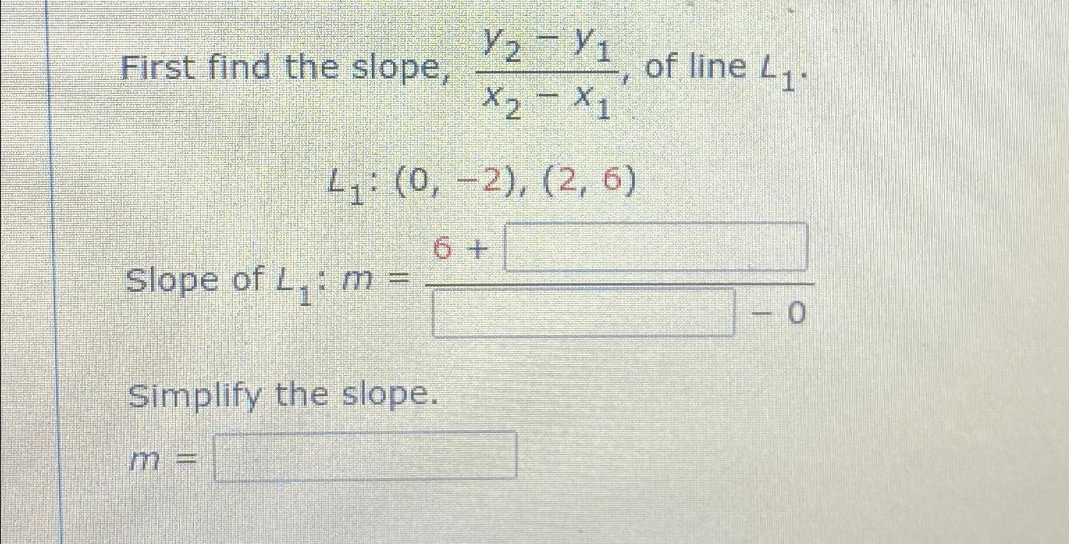 first-find-the-slope-y2-y1x2-x1-of-line-chegg