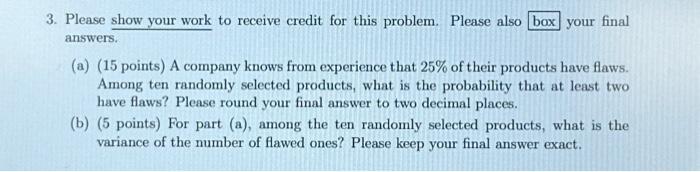 3. Please show your work to receive credit for this | Chegg.com