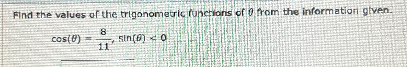 Solved Find the values of the trigonometric functions of θ | Chegg.com
