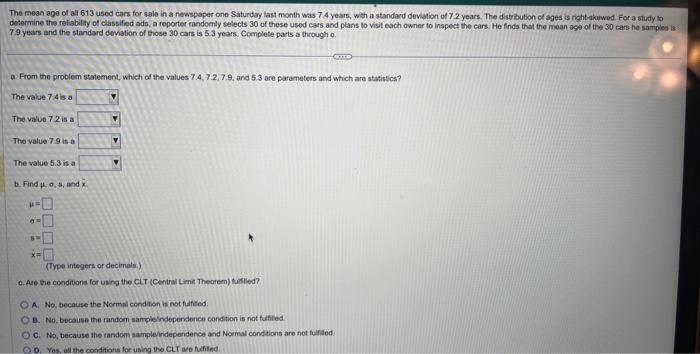 Solved The mean age of all 613 used cars for sale in a | Chegg.com