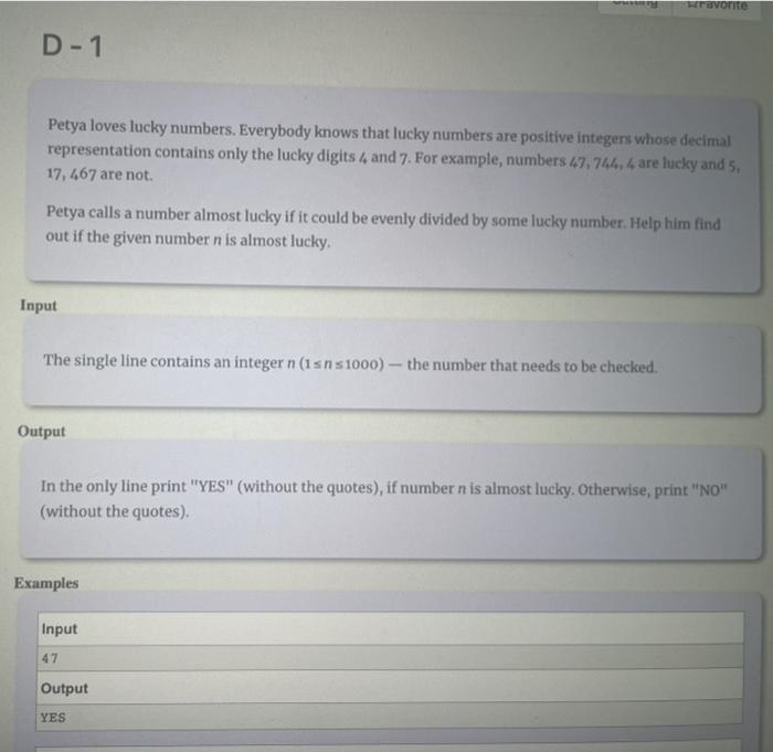 Solved Havorite D-1 Petya loves lucky numbers. Everybody | Chegg.com