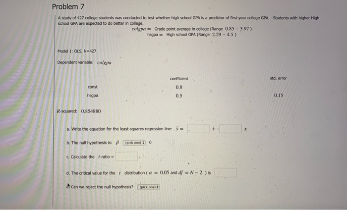 Solved Problem 7 A study of 427 college students was | Chegg.com
