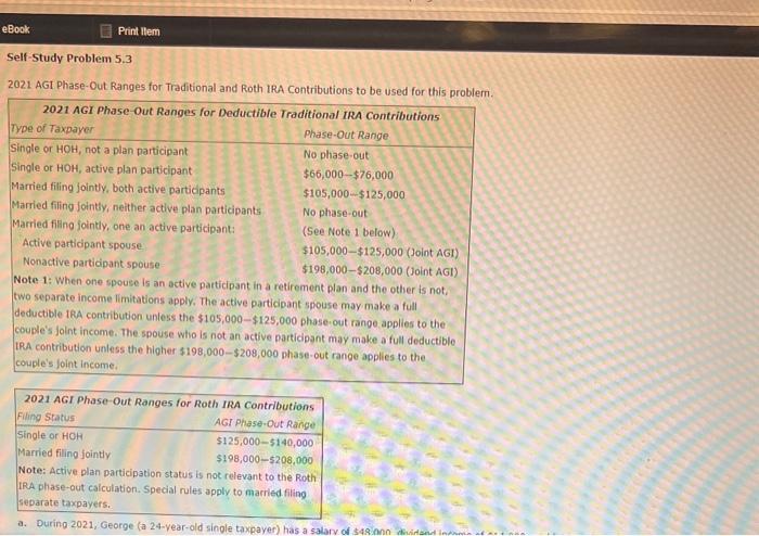 Solved 2021 AGI Phase-Out Ranges for Traditional and Roth | Chegg.com